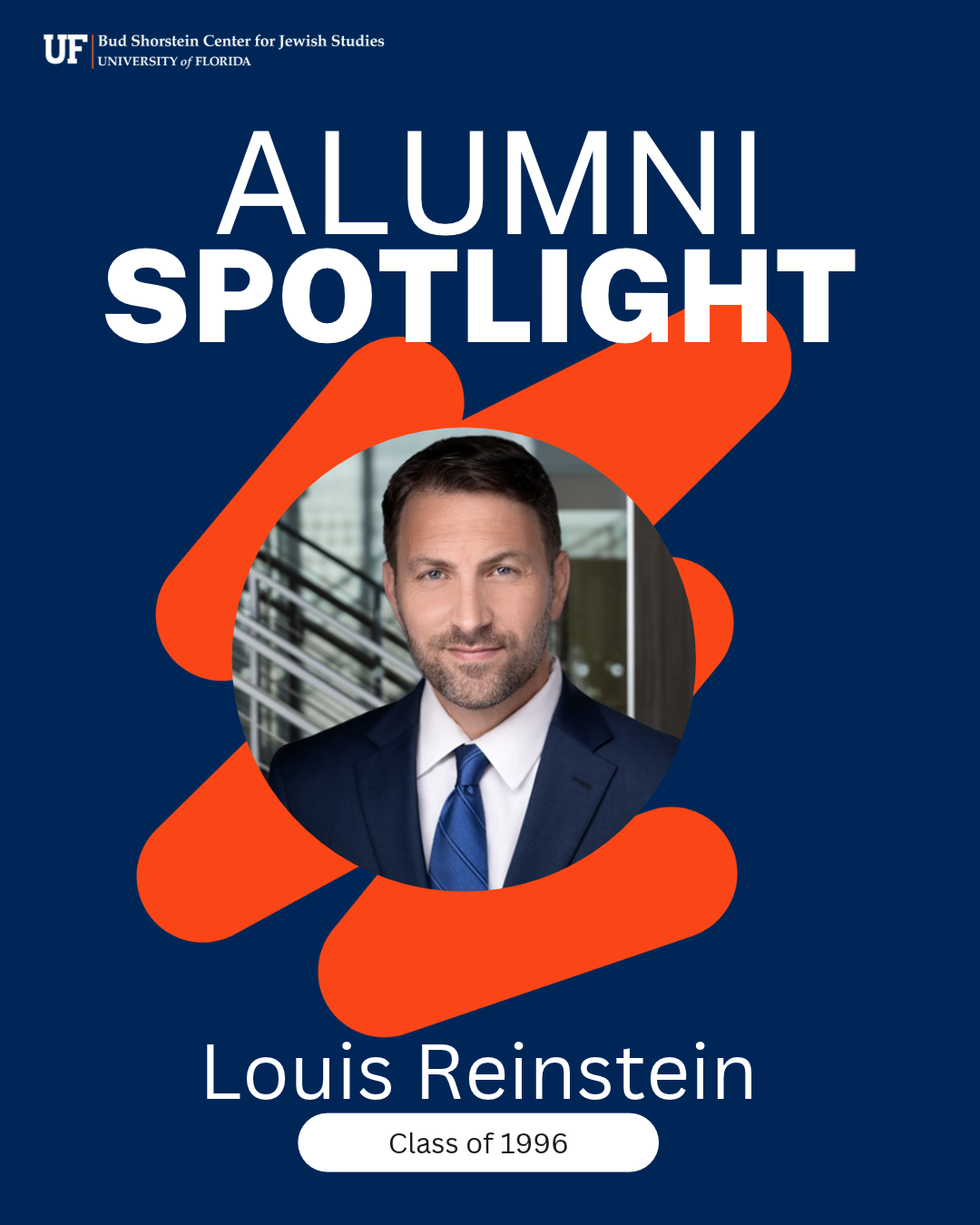 Louis Reinstein Alumni Spotlight